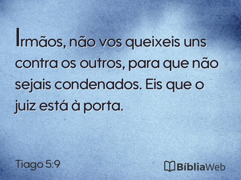 Tiago 5:9 em imagem para compartilhar