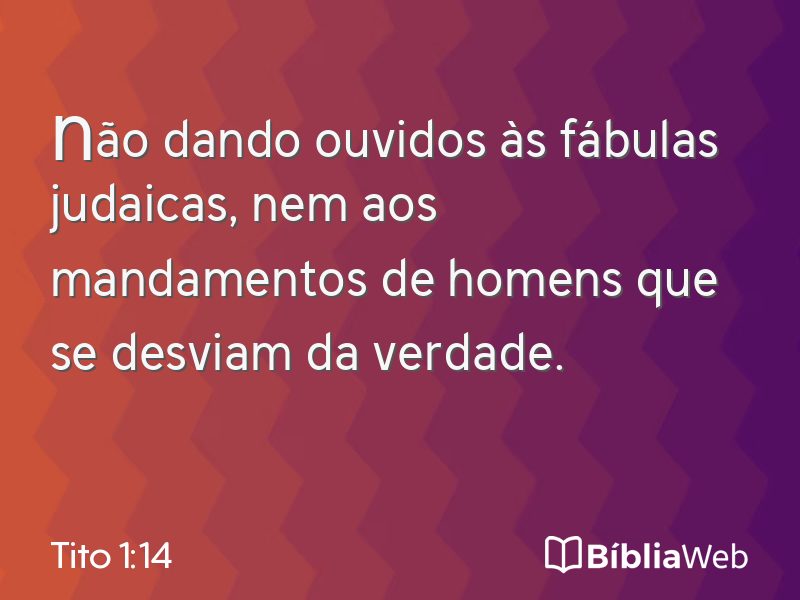 Tito 1:14 em imagem para compartilhar