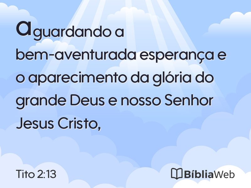 Tito 2:13 em imagem para compartilhar