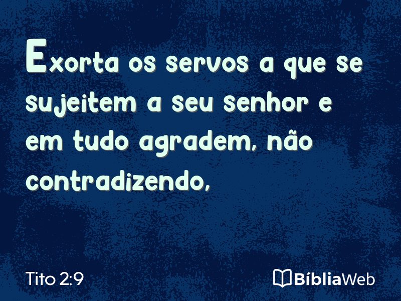 Tito 2:9 em imagem para compartilhar