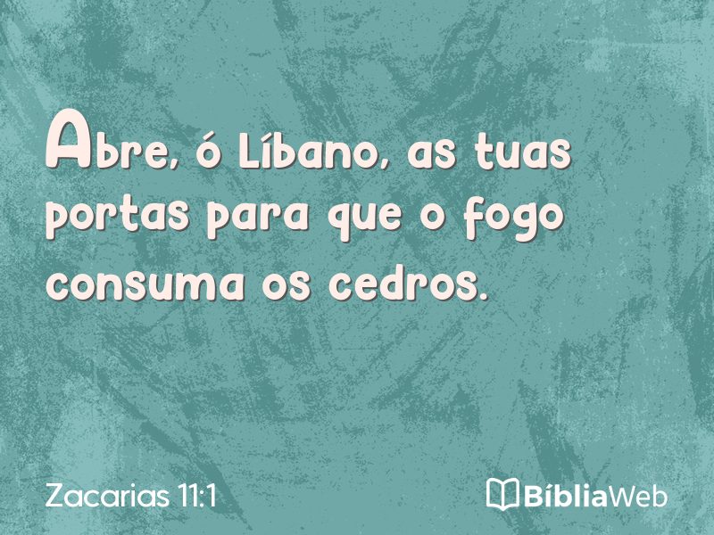 Zacarias 11:1 em imagem para compartilhar