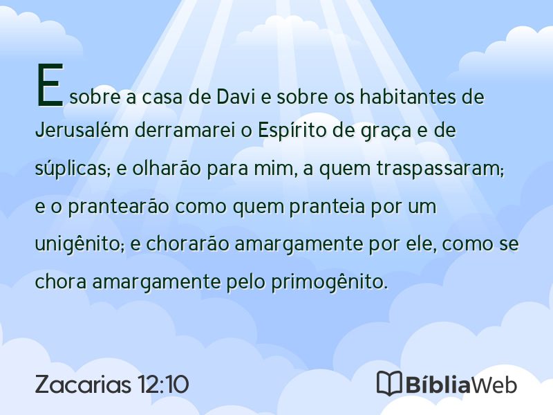 Zacarias 12:10 em imagem para compartilhar