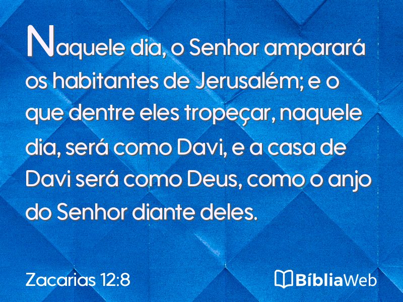 Zacarias 12:8 em imagem para compartilhar