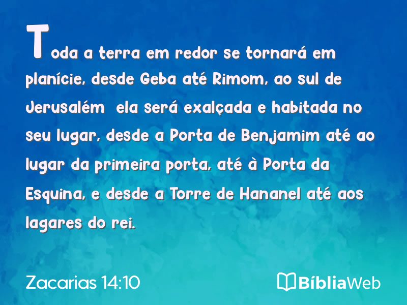 Zacarias 14:10 em imagem para compartilhar