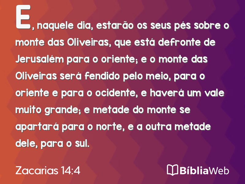 Zacarias 14:4 em imagem para compartilhar
