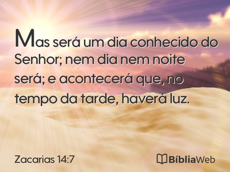 Zacarias 14:7 em imagem para compartilhar