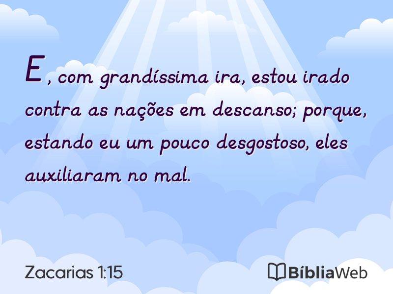 Zacarias 1:15 em imagem para compartilhar