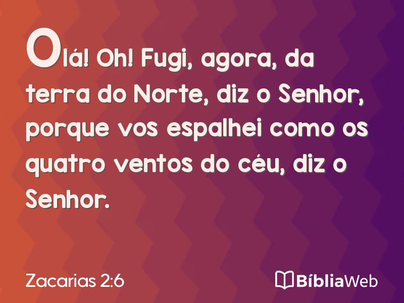 Zacarias 2:6 em imagem para compartilhar
