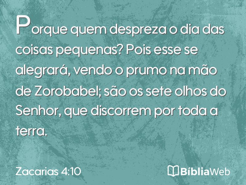 Zacarias 4:10 em imagem para compartilhar