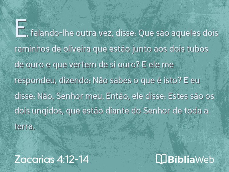Zacarias 4:12-14 em imagem para compartilhar