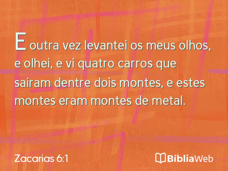 Zacarias 6:1 em imagem para compartilhar