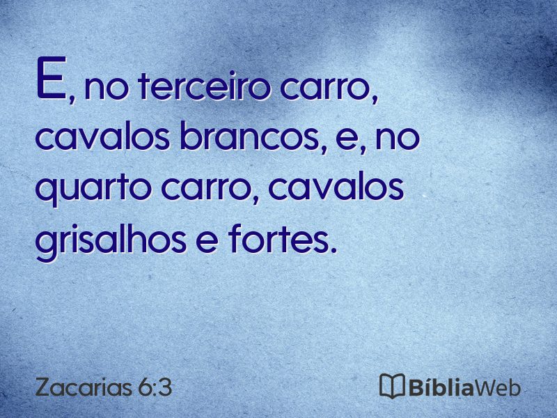 Zacarias 6:3 em imagem para compartilhar