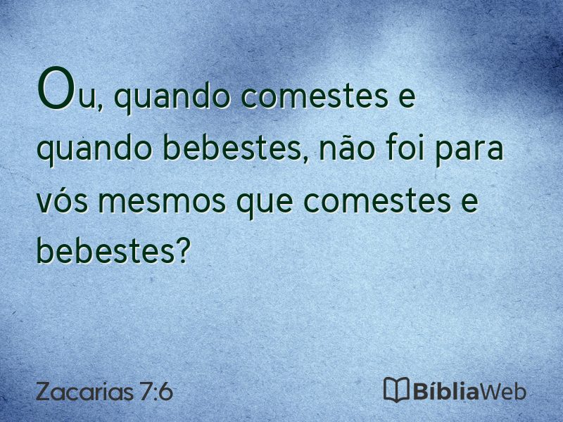 Zacarias 7:6 em imagem para compartilhar