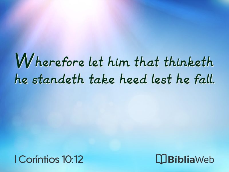I Coríntios 10:12 em imagem para compartilhar