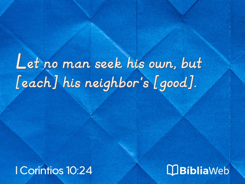 I Coríntios 10:24 em imagem para compartilhar