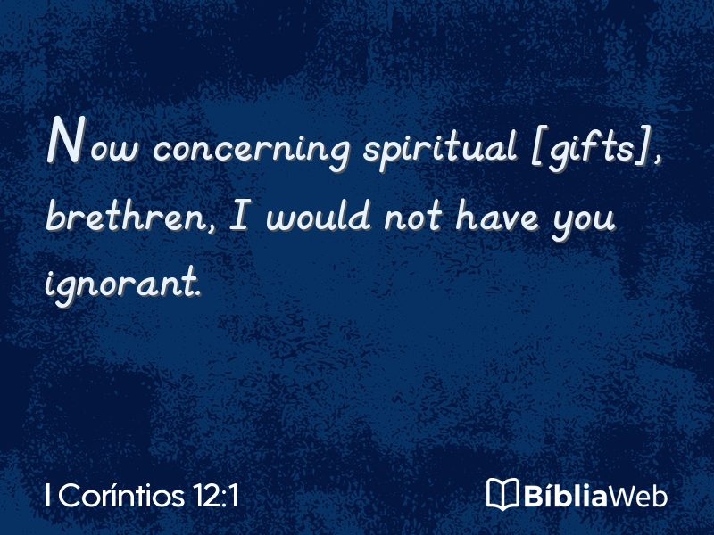 I Coríntios 12:1 em imagem para compartilhar