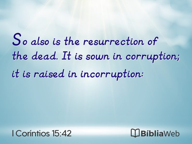 I Coríntios 15:42 em imagem para compartilhar