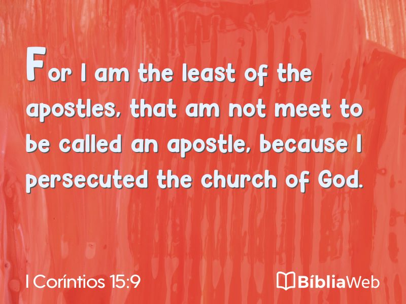 I Coríntios 15:9 em imagem para compartilhar