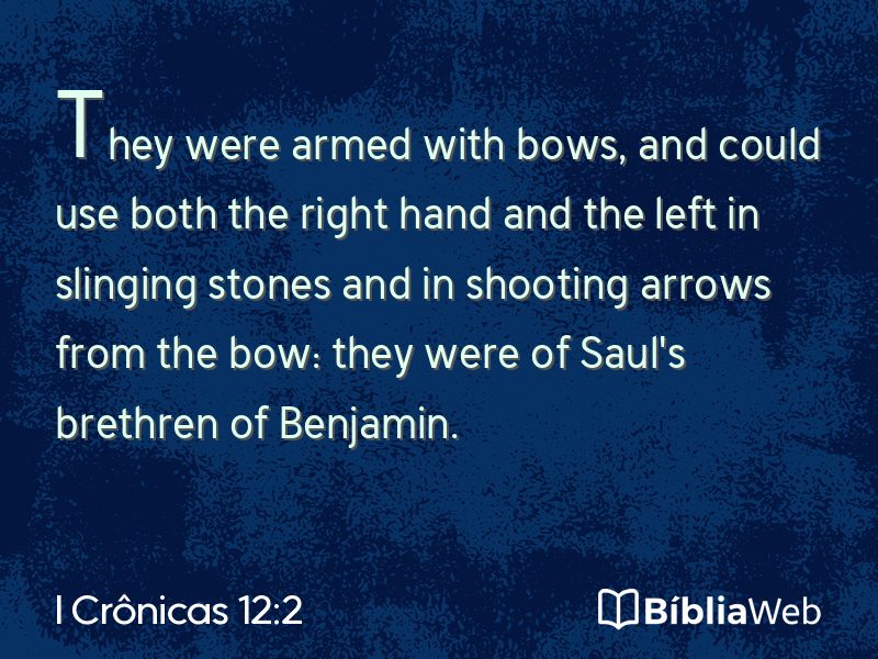 I Crônicas 12:2 em imagem para compartilhar