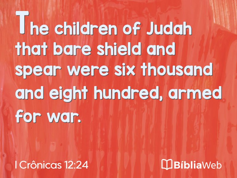 I Crônicas 12:24 em imagem para compartilhar