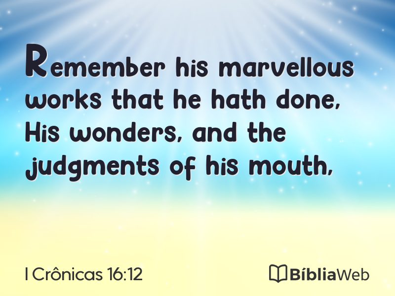 I Crônicas 16:12 em imagem para compartilhar