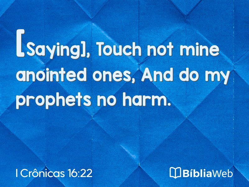 I Crônicas 16:22 em imagem para compartilhar