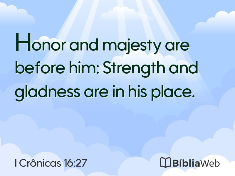 I Crônicas 16:27 em imagem para compartilhar
