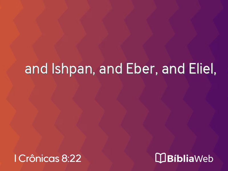 I Crônicas 8:22 em imagem para compartilhar