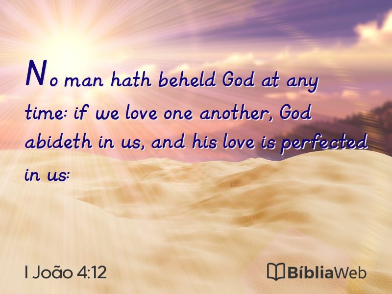 I João 4:12 em imagem para compartilhar