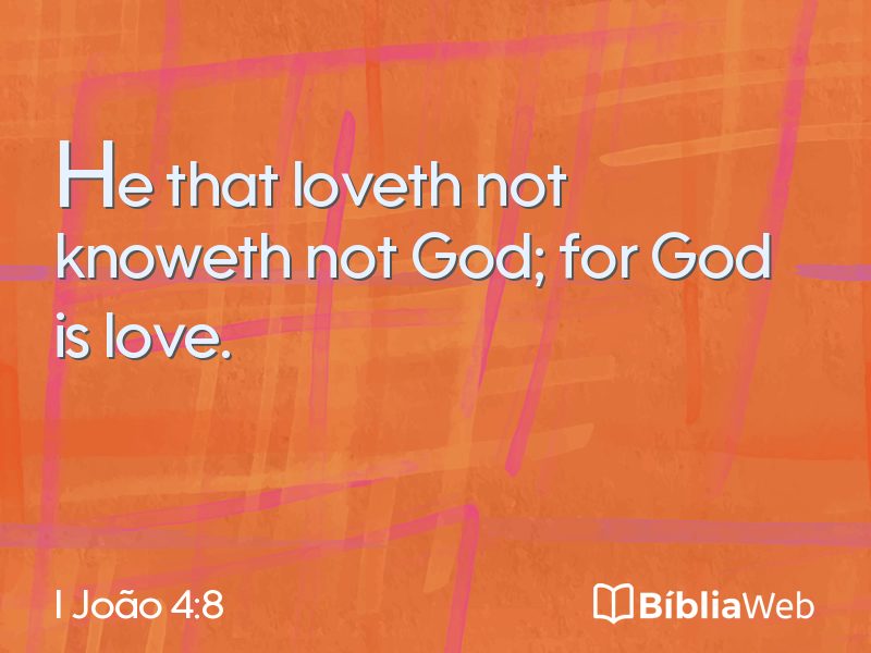 I João 4:8 em imagem para compartilhar
