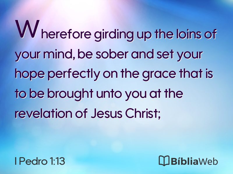 I Pedro 1:13 em imagem para compartilhar