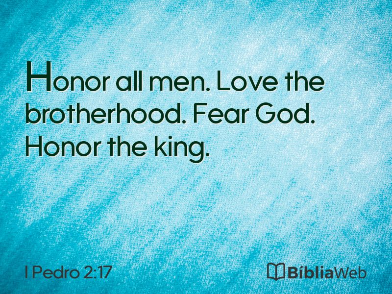 I Pedro 2:17 em imagem para compartilhar
