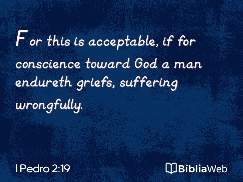I Pedro 2:19 em imagem para compartilhar