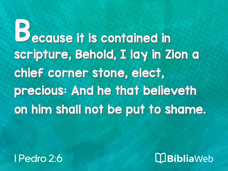 I Pedro 2:6 em imagem para compartilhar