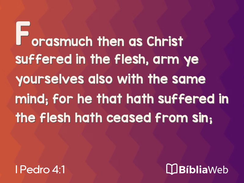 I Pedro 4:1 em imagem para compartilhar