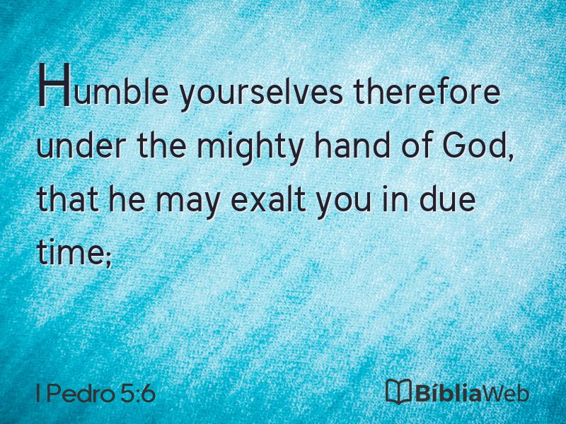 I Pedro 5:6 em imagem para compartilhar