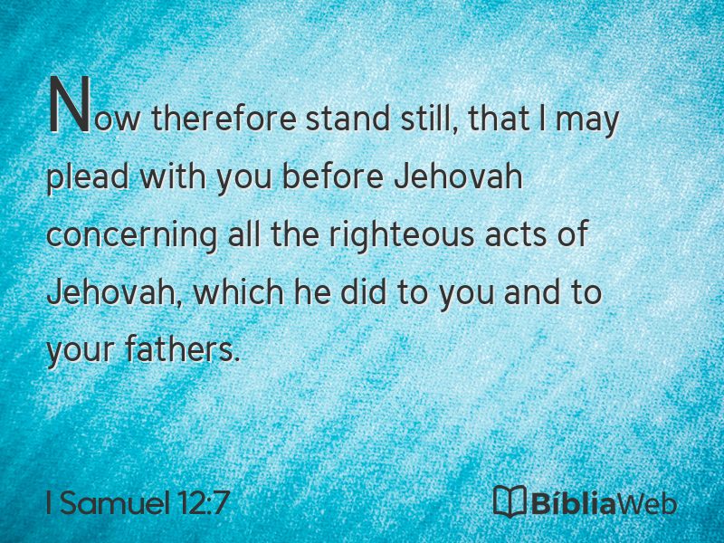 I Samuel 12:7 em imagem para compartilhar