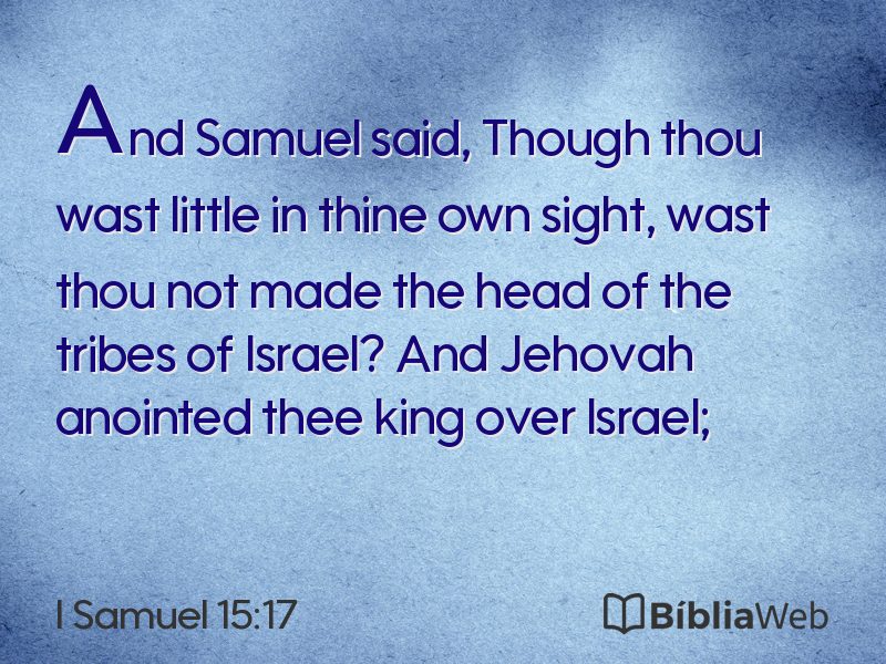 I Samuel 15:17 em imagem para compartilhar