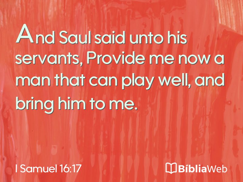 I Samuel 16:17 em imagem para compartilhar