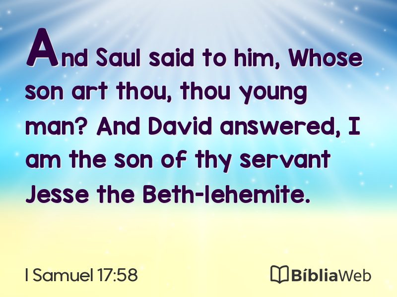 I Samuel 17:58 em imagem para compartilhar