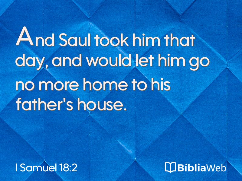 I Samuel 18:2 em imagem para compartilhar