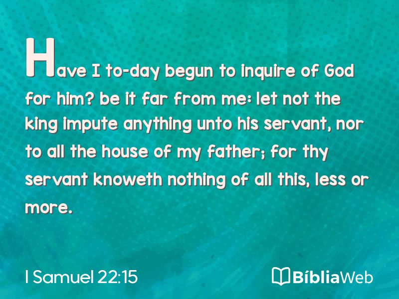 I Samuel 22:15 em imagem para compartilhar
