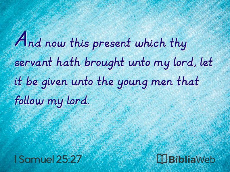 I Samuel 25:27 em imagem para compartilhar