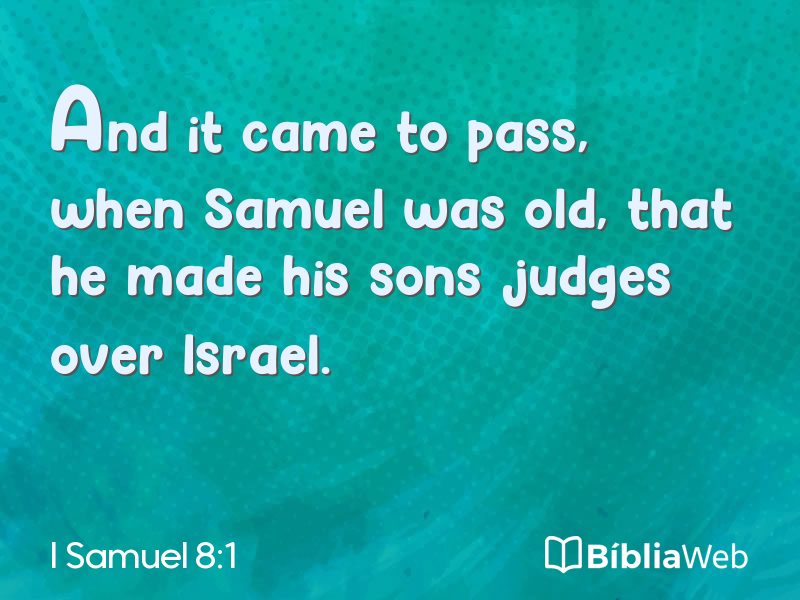 I Samuel 8:1 em imagem para compartilhar