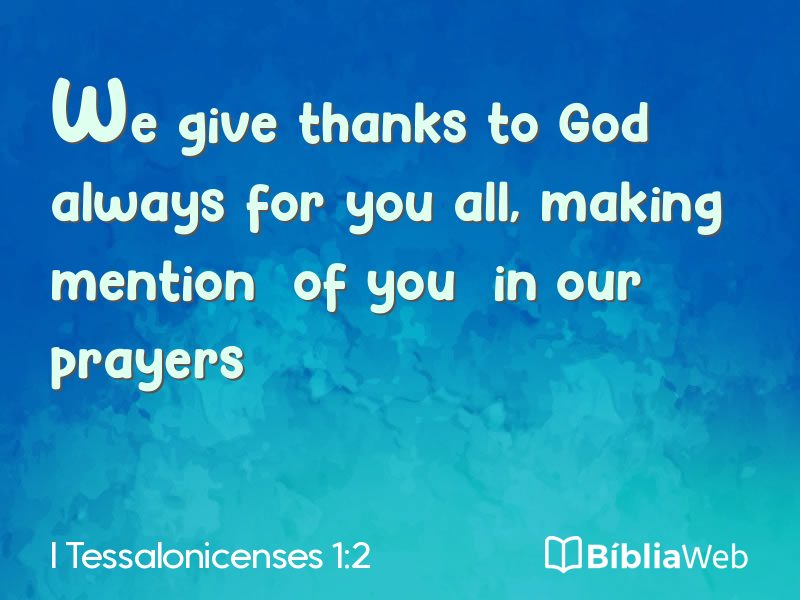 I Tessalonicenses 1:2 em imagem para compartilhar