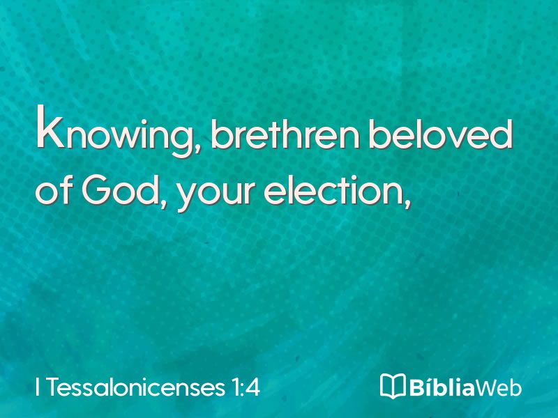 I Tessalonicenses 1:4 em imagem para compartilhar