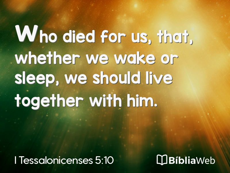 I Tessalonicenses 5:10 em imagem para compartilhar