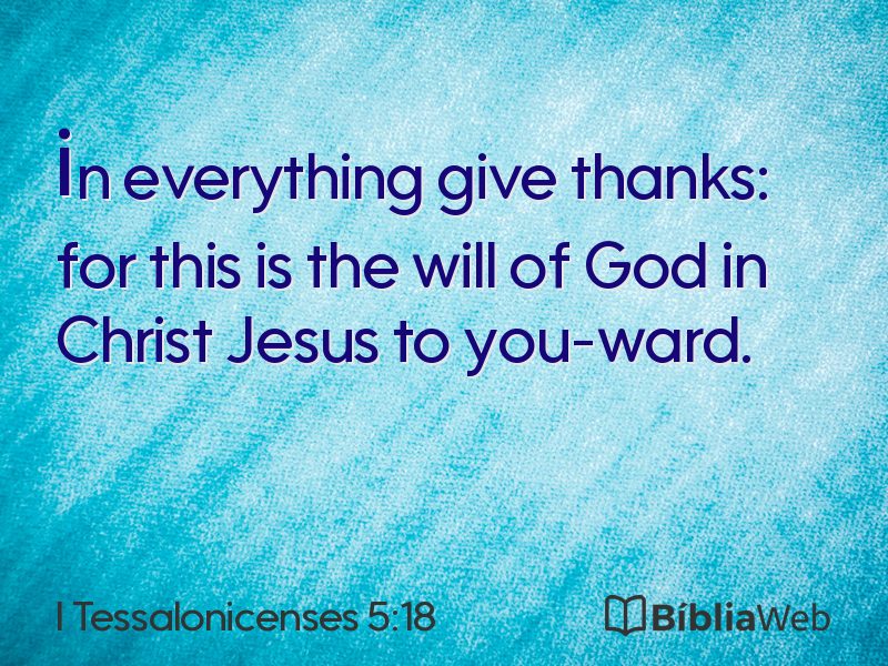 I Tessalonicenses 5:18 em imagem para compartilhar