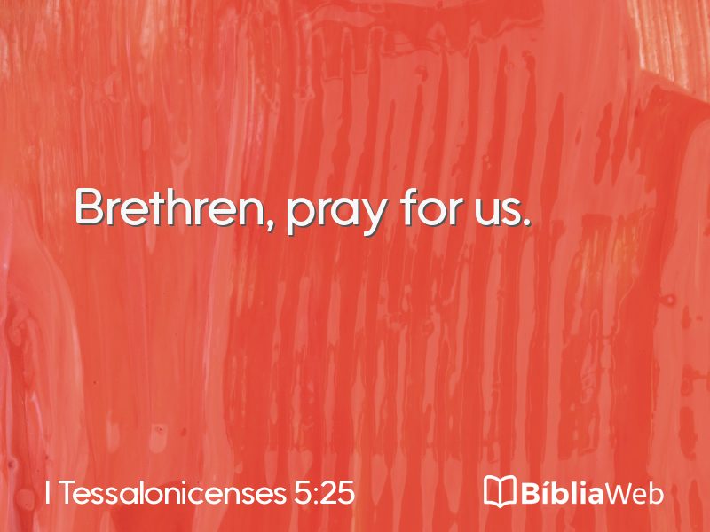 I Tessalonicenses 5:25 em imagem para compartilhar