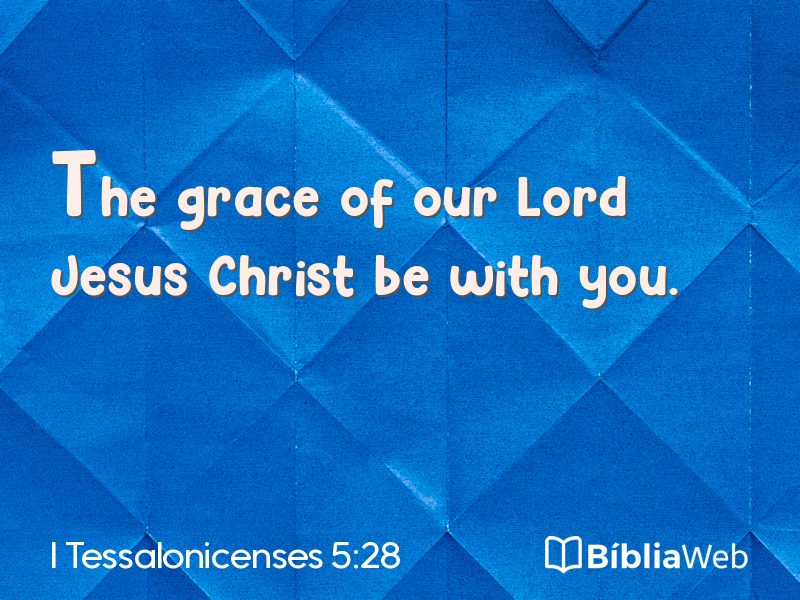 I Tessalonicenses 5:28 em imagem para compartilhar